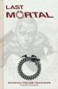 LAST MORTAL HC [9781607064565]